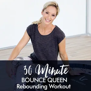 30-Minute BOUNCE QUEEN Rebounding Workout